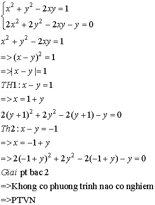 Giải Hệ Phương Trinh X 2 Y 2 2xy 1 Va 2x 2 2y 2 2xy Y 0 Toan Học Lớp 9 Bai Tập Toan Học Lớp