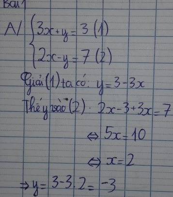 Giải Hệ Phương Trinh 3x Y 3 Va 2x Y 7 Toan Học Lớp 9 Bai Tập Toan Học Lớp 9 Giải Bai Tập Toan Học