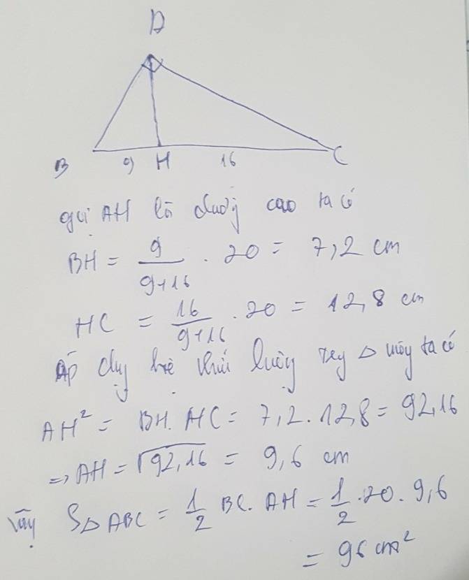 Cho Tam Giác Abc Vuông Tại A, Bc = 20 Cm. Biết Tỉ Số Hai Hình Chiếu Của Hai  Cạnh Góc Vuông Trên Cạnh Huyền Là 9 : 16. Tính Diện Tích