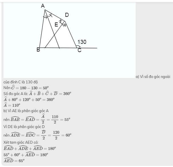 Cho tứ giác ABCD có góc B độ góc D độ góc ngoài tại đỉnh C bằng độ Tính góc A