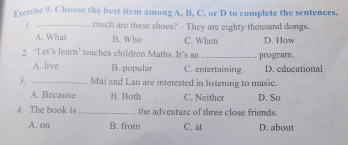 Choose the best item among A, B, C, or D to complete the sentences. much  are these shoes - Tiếng Anh Lớp 6 - Bài tập Tiếng Anh Lớp 6 - Giải