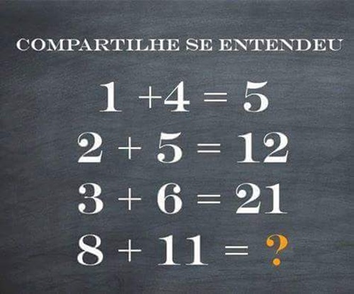 1 + 4 = 5, 2 + 5 = 12, 3 + 6 = 21, 8 + 11 = ?