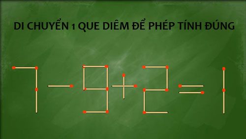 Di chuyển 1 que diêm để được phép tính đúng?