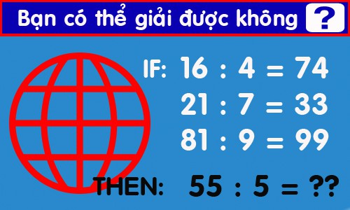 Tìm quy luật và thực hiện phép tính: Nếu 16 : 4 = 74, 21 : 7 = 33, 81 : 9 = 99, Thì 55 : 5 = ?