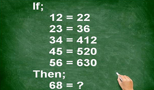 Nếu 12 = 22, 23 = 36, 34 = 412, 45 = 520, 56 = 630, Thì 68 = ?