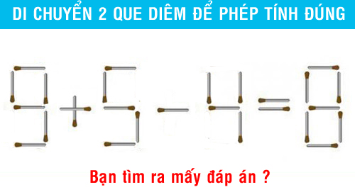 Di chuyển 2 que diêm để phép tính 9 + 5 - 4 = 8 có kết quả đúng