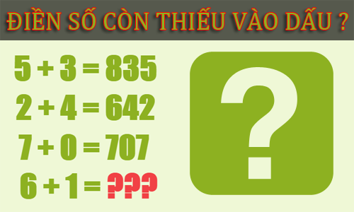 Tìm quy luật: 5 + 3 = 835, 2 + 4 = 642, 7 + 0 = 707, 6 + 1 = ?