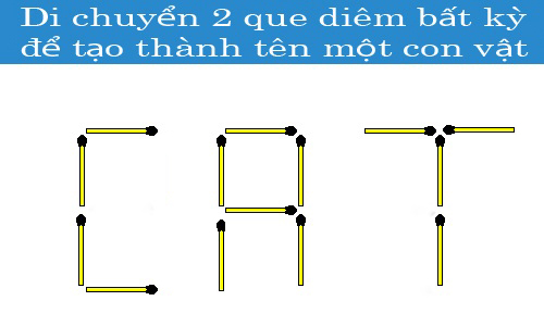 Di chuyển 2 que diêm bất kỳ để tạo thành tên một con vật