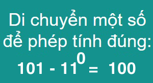 Di chuyển một số để phép tính đúng: 101 - 110 = 100