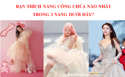 Bạn thích nàng công chúa nào nhất trong 3 nàng dưới đây?