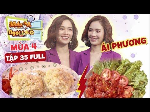 Khẩu vị ngôi sao Mùa 4 - Tập 35 với khách mời là ai?