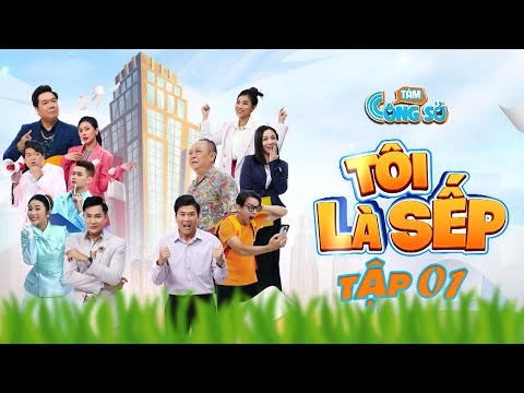 Đâu là tên một chủ đề nào ở trong Tôi là sếp - Tập 01?