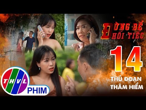 Đâu là tên một chủ đề nào ở trong Đừng để hối tiếc - Tập 21?