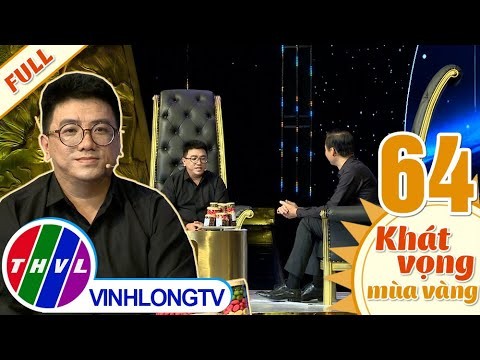 Ai là người nông dân tham gia chương trình Khát vọng mùa vàng - Tập 64?