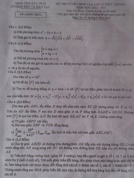 Đề thi tuyển sinh vào Lớp 10 THPT Chuyên - Môn Toán - Tỉnh Bắc Ninh - Năm học 2016-2017,đề thi vào 10,đề thi tuyển sinh vào 10 THPT,đề thi tuyển sinh vào 10 môn môn toán,đề thi tuyển sinh vào 10 môn toán khối chuyên 2016,đề thi tuyển sinh vào 10 môn toán khối chuyên tỉnh Bắc Ninh năm 2016