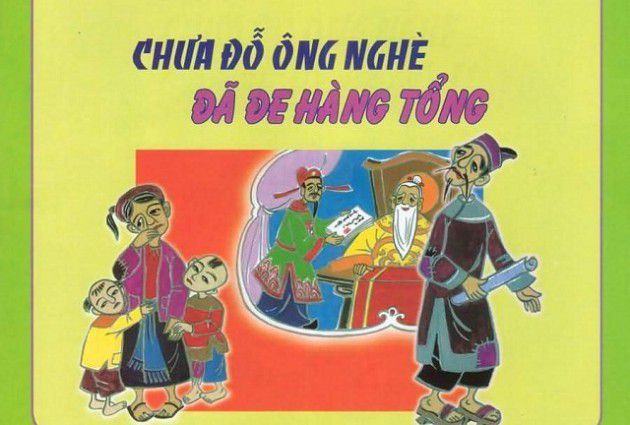 Chưa đỗ ông nghè đã đe hàng tổng,Đọc truyện Chưa đỗ ông nghè đã đe hàng tổng,Truyện cổ tích Chưa đỗ ông nghè đã đe hàng tổng,Truyện cổ tích,truyện cổ tích dân gian,truyện cổ tích chọn lọc,tuyển tập truyện cổ tích hay nhất,Truyện cổ tích Việt Nam,Truyện cổ tích Việt Nam hay và đặc sắc,Tuyển tập truyện cổ tích Việt Nam chọn lọc