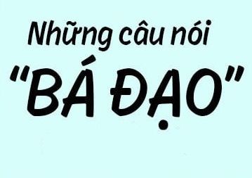 Những câu nói siêu bá đạo (Phần 1),Những câu nói siêu bá đạo,Dân ta phải biết sử ta,Đọc truyện Những câu nói siêu bá đạo (Phần 1),Truyện cười,truyện cười dân gian,truyện tiếu lâm,truyện cười hay đặc sắc,truyện cười chọn lọc,tuyển tập truyện cười hay nhất