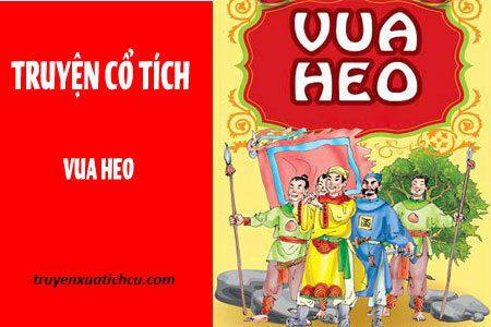 Sự tích vua Heo,Đọc truyện Sự tích vua Heo,Truyện cổ tích Sự tích vua Heo,Truyện cổ tích,truyện cổ tích dân gian,truyện cổ tích chọn lọc,tuyển tập truyện cổ tích hay nhất,Truyện cổ tích Việt Nam,Truyện cổ tích Việt Nam hay và đặc sắc,Tuyển tập truyện cổ tích Việt Nam chọn lọc