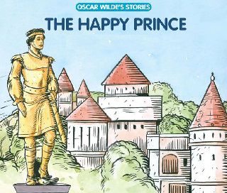 Hoàng tử hạnh phúc Happy prince - Oscar Wilde,Hoàng tử hạnh phúc,Happy prince - Oscar Wilde,Đọc truyện Hoàng tử hạnh phúc Happy prince - Oscar Wilde,Truyện cổ tích,truyện cổ tích dân gian,truyện cổ tích chọn lọc,tuyển tập truyện cổ tích hay nhất,Truyện cổ tích Thế giới,Truyện cổ tích Thế giới hay và đặc sắc,Tuyển tập truyện cổ tích Thế giới chọn lọc