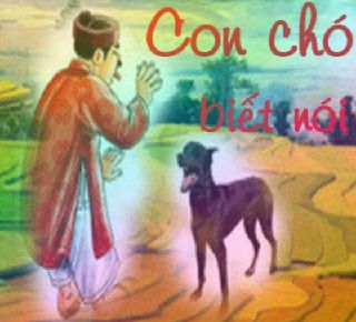 Con chó biết nói,Đọc truyện Con chó biết nói,Truyện cổ tích Con chó biết nói,Truyện cổ tích,truyện cổ tích dân gian,truyện cổ tích chọn lọc,tuyển tập truyện cổ tích hay nhất,Truyện cổ tích Việt Nam,Truyện cổ tích Việt Nam hay và đặc sắc,Tuyển tập truyện cổ tích Việt Nam chọn lọc