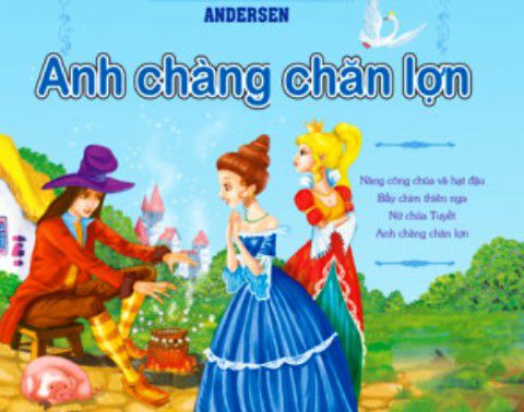 Anh chàng chăn lợn,Đọc truyện Anh chàng chăn lợn,Truyện cổ tích Anh chàng chăn lợn,Truyện cổ tích,truyện cổ tích dân gian,truyện cổ tích chọn lọc,tuyển tập truyện cổ tích hay nhất,Truyện cổ tích Thế giới,Truyện cổ tích Thế giới hay và đặc sắc,Tuyển tập truyện cổ tích Thế giới chọn lọc