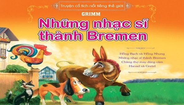 Những nhạc sĩ thành Bremen,Đọc truyện Những nhạc sĩ thành Bremen,Truyện cổ tích Những nhạc sĩ thành Bremen,Truyện cổ tích,truyện cổ tích dân gian,truyện cổ tích chọn lọc,tuyển tập truyện cổ tích hay nhất,Truyện cổ tích Thế giới,Truyện cổ tích Thế giới hay và đặc sắc,Tuyển tập truyện cổ tích Thế giới chọn lọc