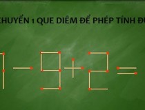 Di chuyển 1 que diêm để được phép tính đúng?,đố vui IQ,đố vui iq có đáp án,đố vui hình ảnh