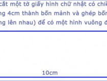 Bạn có thể cắt một tờ giấy hình chữ nhật có chiều dài 10cm và chiều rộng 4cm thành bốn mảnh và ghép bốn mảnh này (không chồng lên nhau) để có một hình vuông được không?,đố vui IQ,đố vui iq có đáp án,đố vui hình ảnh