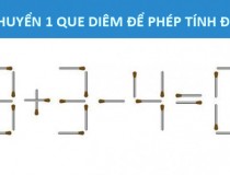 Di chuyển một que diêm duy nhất để có phép tính đúng,đố vui IQ,đố vui iq có đáp án,đố vui hình ảnh