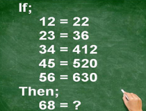 Nếu 12 = 22, 23 = 36, 34 = 412, 45 = 520, 56 = 630, Thì 68 = ?,đố vui IQ,đố vui iq có đáp án,đố vui hình ảnh