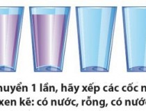 ​Chỉ được di chuyển một lần, hãy xếp các cốc nước theo thứ tự xem kẽ: có nước, rỗng, có nước ....,đố vui IQ,đố vui iq có đáp án,đố vui hình ảnh