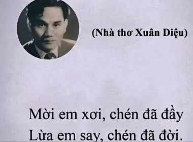 Nhà thơ Xuân diệu đã từng nói: