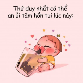 Trà sữa là cả thế giới