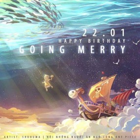 Sinh nhật Going Merry (22/1)