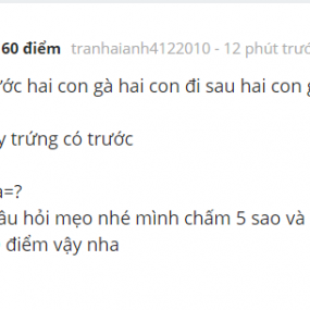 đây câu hỏi mẹo của me đó và trả lời me nhé