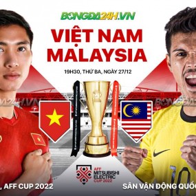 Tối nay việt nam vs malaysia anh em kèo đội nào comment phía dưới