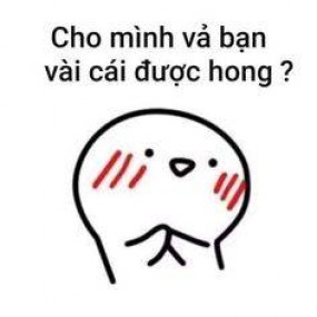 cho vả vài cái đc hem