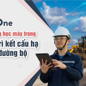 Áp dụng học máy trong bảo trì kết cấu hạ tầng đường bộ