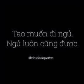 Cua buồn ngủ , ngủ luôn đc ko ,ngủ mãi mãi luôn đk :((...