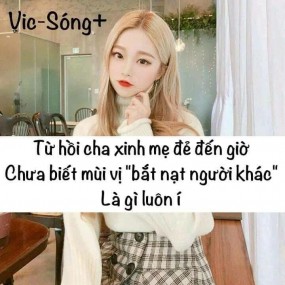 Em hiền mak_Hoqq ai tin tủi thân vkler