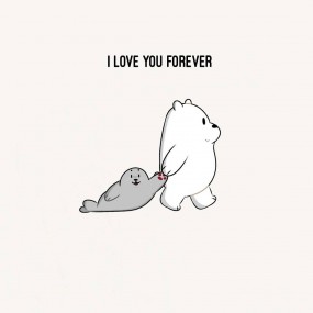 I love you <3 .Polar bears