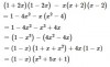 b, x^2 (1 - x^2) - 4 - 4x^2<br />= x^2 - x^4 - 4 - 4x^2<br />= x^2 - (x^4 + 4 + 4x^2)<br />= x^2 - (x^2 + 2)^2<br />= (x - x^2 - 2)(x^2 + x^2 +2 )<br /> 