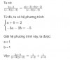 mình giải kĩ chỗ kia<br />a+b=2<br />-3a-2b=-5 <br />=> <br />2a+2b=4<br />-3a-2b=-5<br />=> <br />-a=-1<br />b=-5+3a/-2<br />=><br />a=1<br />b=1