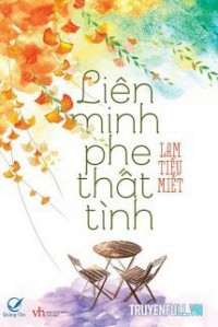 Liên minh phe thất tình chương 3,Cũng tạm là sao hả,Liên minh phe thất tình - chương 3